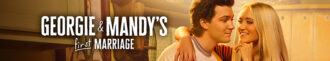 دانلود سریال Georgie and Mandy’s First Marriage